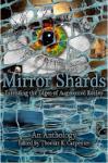Mirror Shards, Vol 2 – Market Report