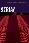 Serial By Jack Kilborn And Blake Crouch