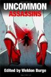 Uncommon Assassins