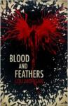 Blood And Feathers
