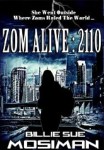 Zom Alive: 2110