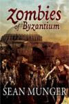 Zombies of Byzantium