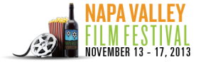 Napa Valley Film Festival Announces Captivating Film Line-Up, Lavish Events and Special Guests for 2013 Festival, November 13 – 17