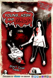 Young HIgh and Dead MK1 One Sheet 2013 UK