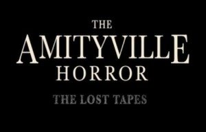 The-Amityville-Horror-The-Lost-Tapes