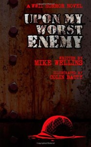 Upon My Worst Enemy – Book Review
