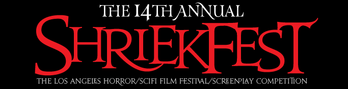 Shriekfest Announces Final Deadline For Entries