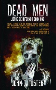 Dead Men: Libros De Inferno: Book One – Book Review