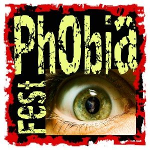 phobia-fest