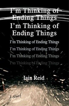 I’m Thinking of Ending Things – Book Review