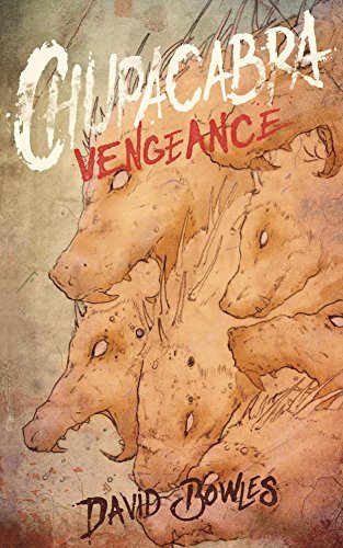 Chupacabra Vengeance – Book Review