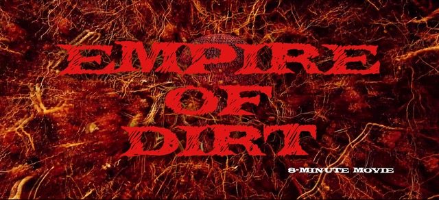 Empire of Dirt – Movie Review
