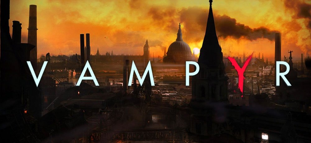 Vampyr – Game Review