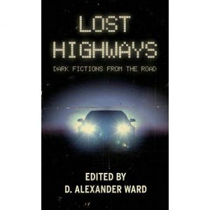 Lost Highways – Book Review