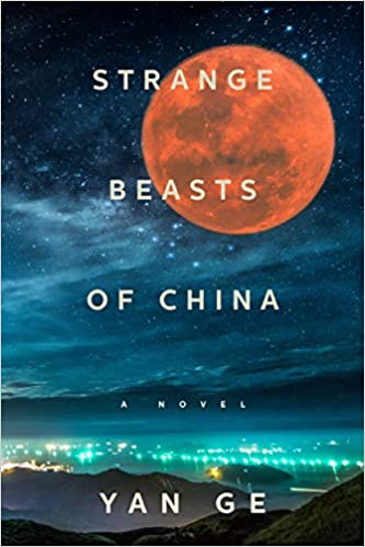 Book Review: STRANGE BEASTS OF CHINA