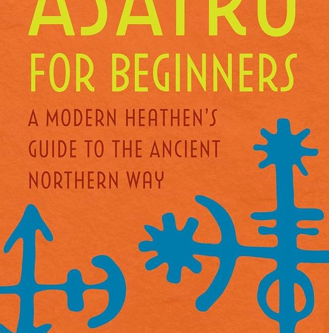 Book Review: ASATRU FOR BEGINNERS