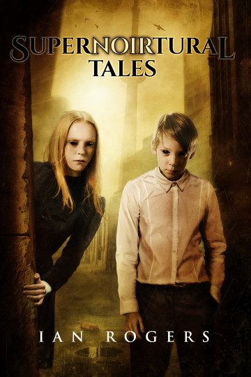 Advance Review: SuperNOIRtural Tales