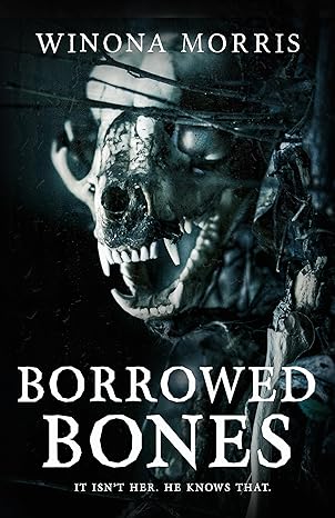 Advance Review: BORROWED BONES