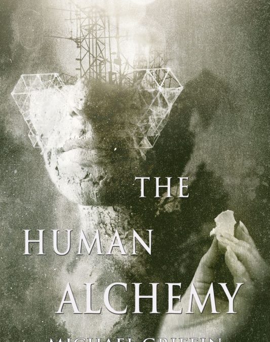 The Human Alchemy – Book Review