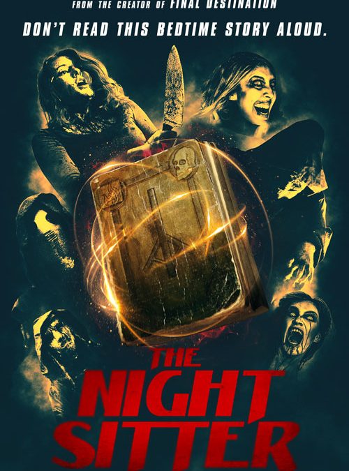 From the Creator of FINAL DESTINATION, THE NIGHT SITTER, Coming this August