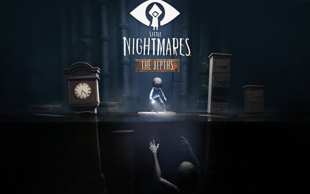 “The Depths” of ‘Little Nightmares’ Is Now Available!