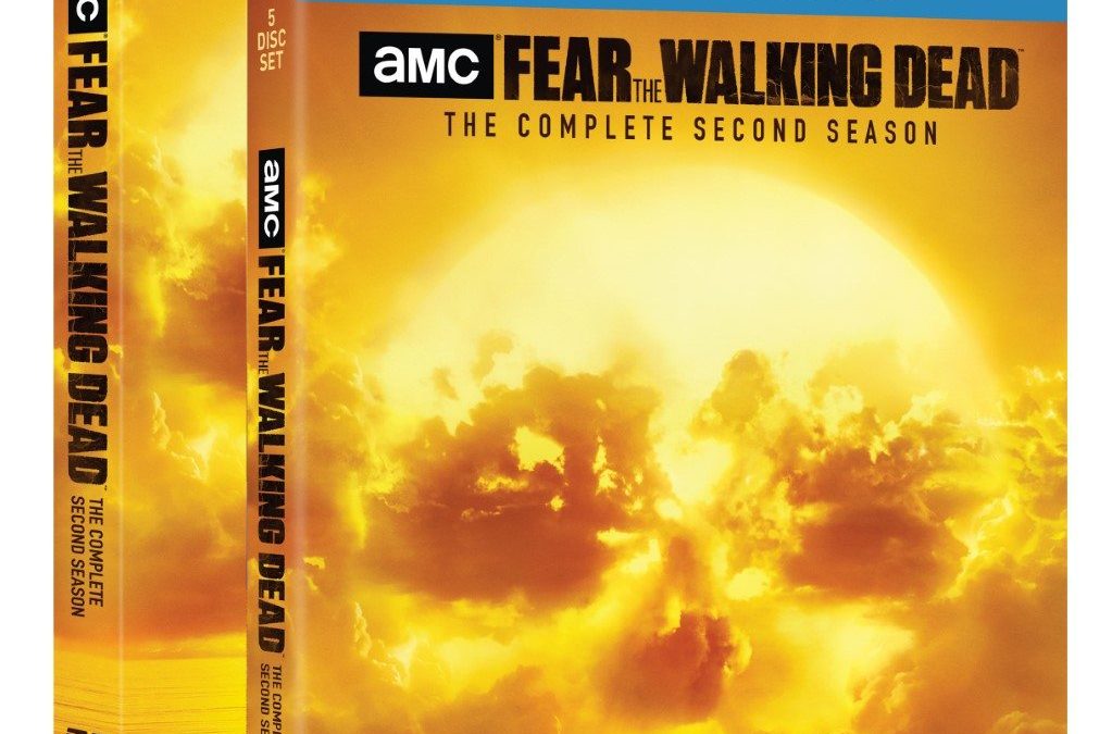 Season Two of ‘Fear the Walking Dead’ Hitting DVD, Blu-ray and Digital HD December 13th