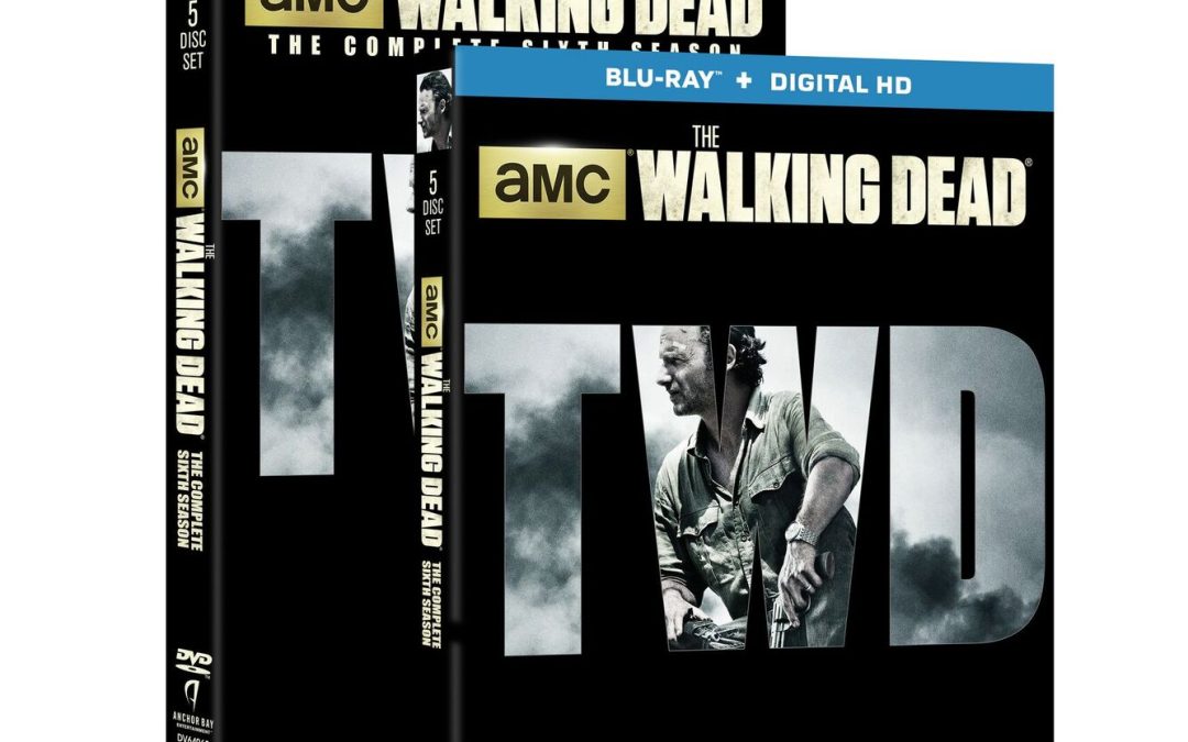 Check Out This Bonus Feature from ‘The Walking Dead: The Complete Sixth Season’