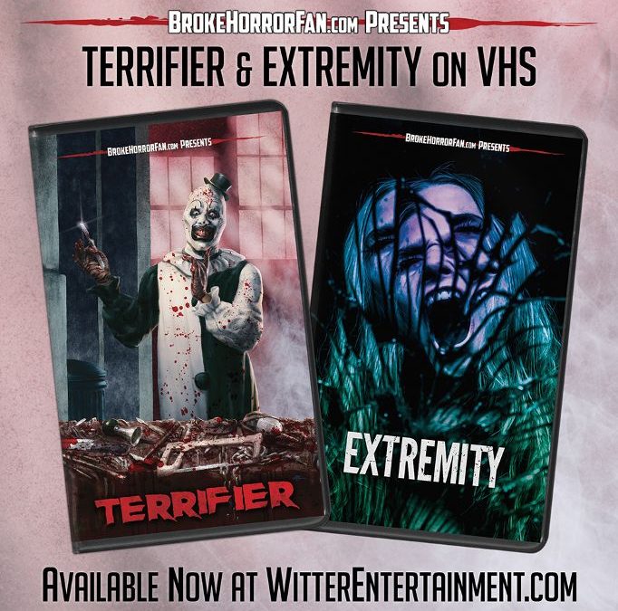 EXTREMITY Joins Broke Horror Fan’s VHS Line, Plus TERRIFIER Restocked