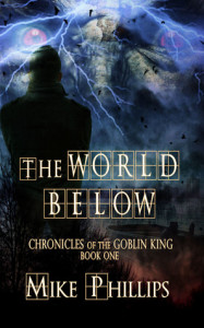 The World Below: Chronicles of the Goblin King Book One – Book Review