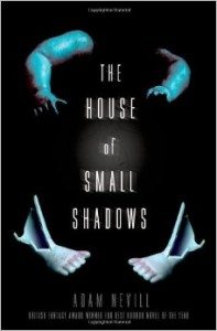 The House of Small Shadows – Book Review