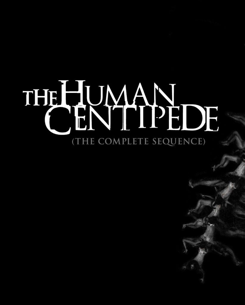 The Human Centipede The Complete Sequence Blu Ray Review
