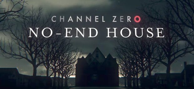 Watch the First Episode of ‘Channel Zero: No-End House’ Right Here!