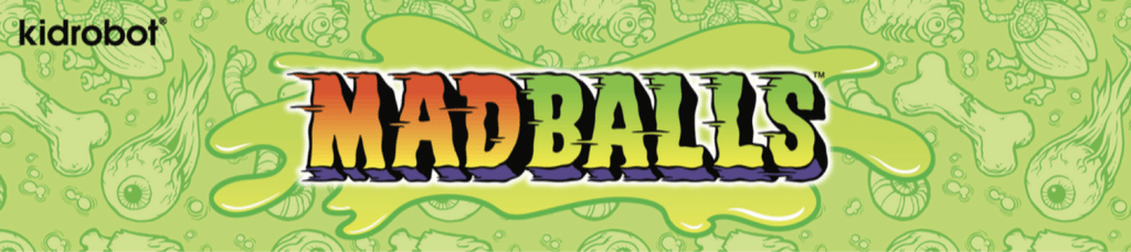 Get Ready for More Madballs!