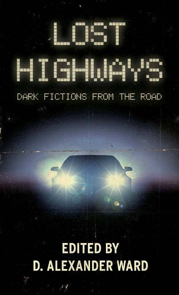 Lost Highways – Book Review
