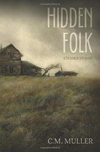 Book Review: Hidden Folk: Strange Stories