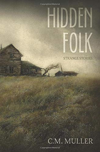 Book Review: Hidden Folk: Strange Stories