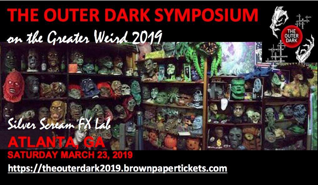 The Outer Dark Symposium 2019 Brings 40+ Authors to Atlanta’s Silver Scream FX Lab in March