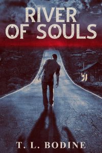 Interview with T.L. Bodine, Author of River of Souls