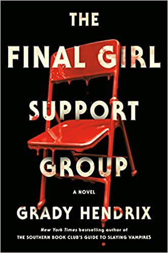 Book Review: THE FINAL GIRL SUPPORT GROUP