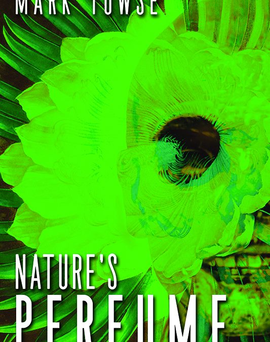 Book Review: NATURE’S PERFUME
