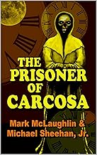 Book Review: THE PRISONER OF CARCOSA